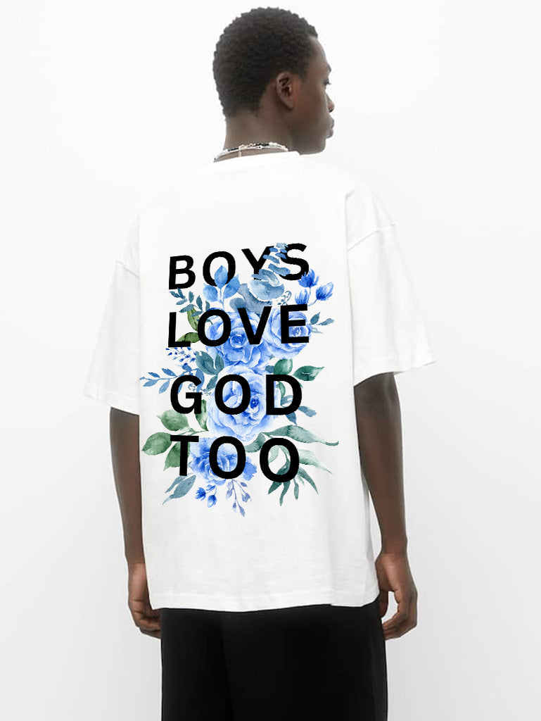 Boys Love God Too T-shirt