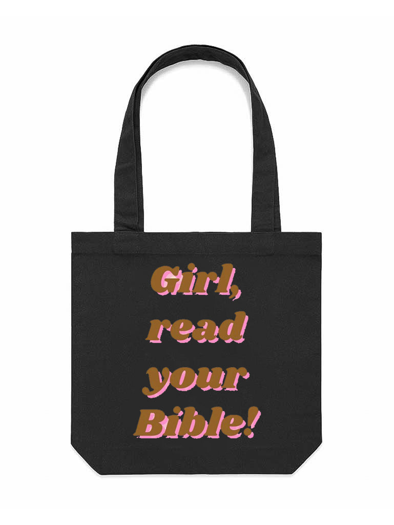 Girl Read Your Bible Tote Bag