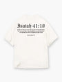 Isaiah 41:10 T-shirt