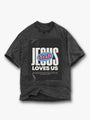 Jesus Loves Us Vintage T-shirt