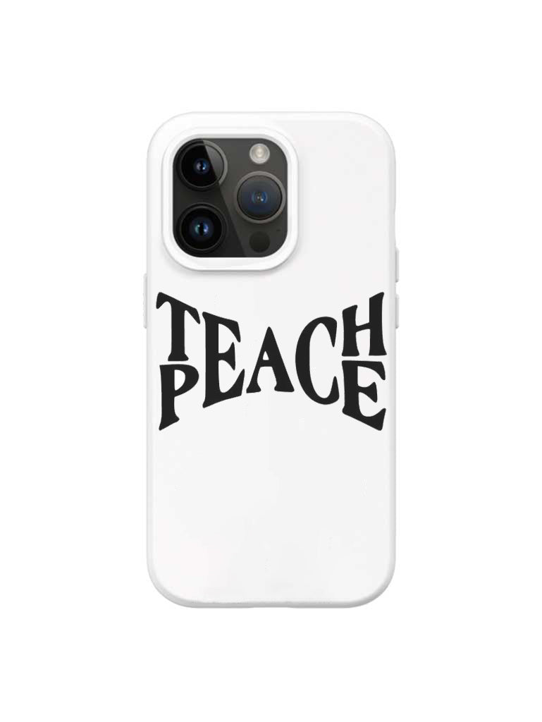 Teach Peace Iphone Case